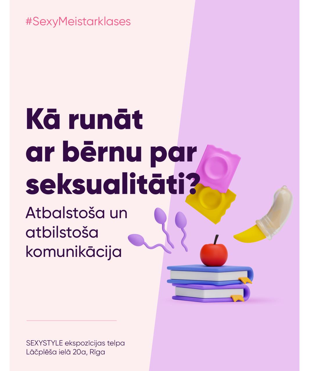 SEXYSTYLE meistarklase "Kā runāt ar bērnu par seksualitāti?"