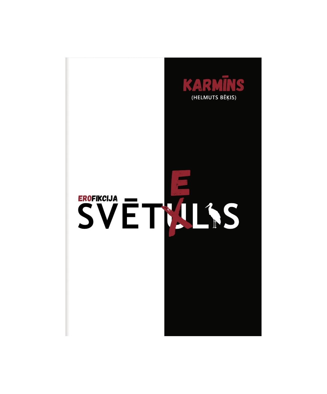 Karmīns (Helmuts Bēķis). Svētulis