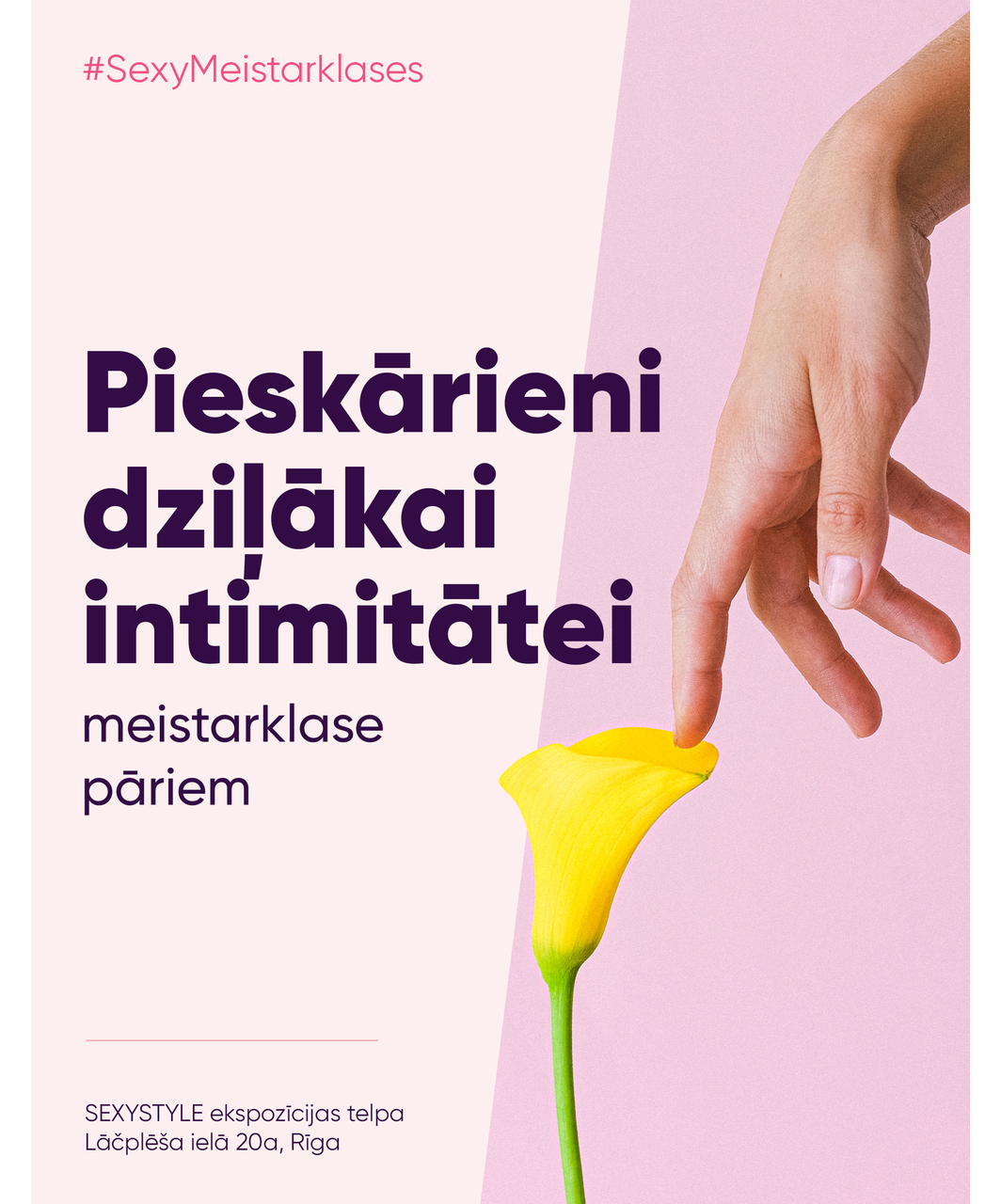 SEXYSTYLE meistarklase pāriem "Pieskārieni dziļākai intimitātei"