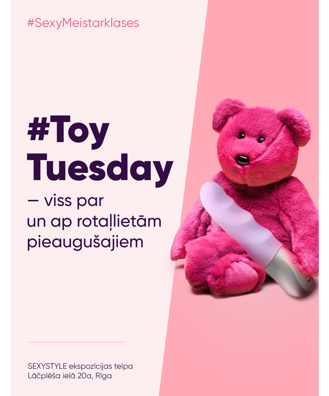 SEXYSTYLE meistarklase #ToyTuesday